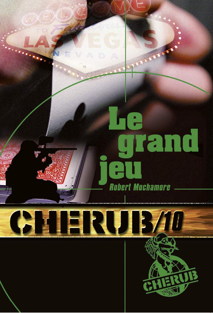 Cherub Mission 10: Le grand jeu