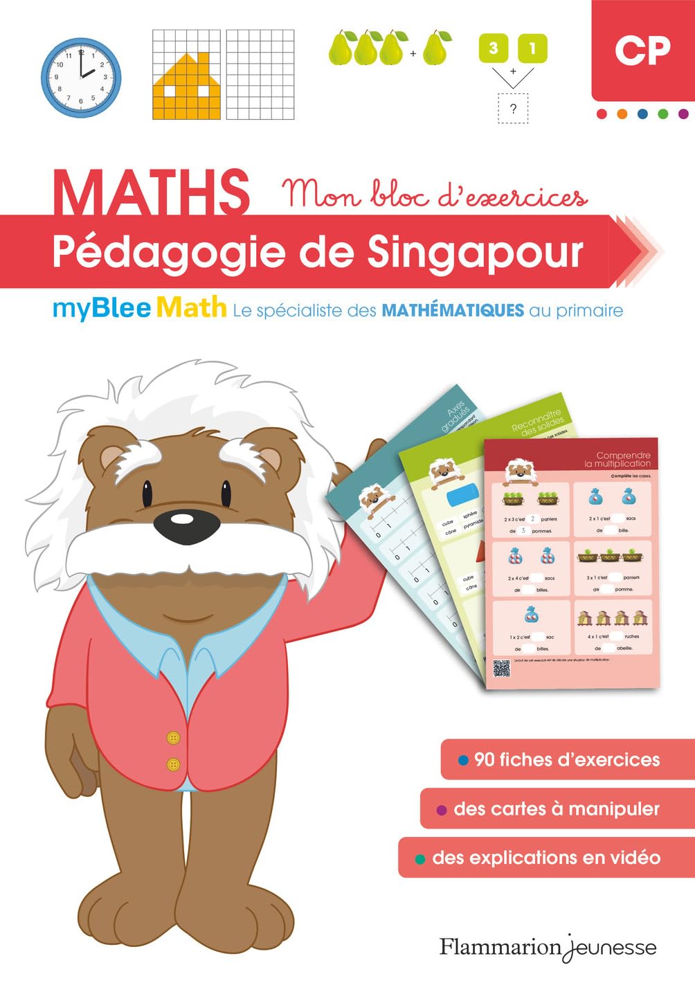 MyBlee Math - Mon bloc d'exercices CP - Pédagogie de Singapour