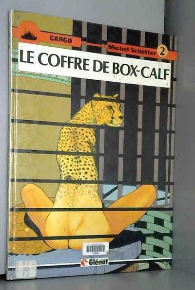Cargo, T.2: Le coffre de box-calf