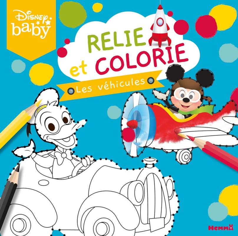Disney Baby - Relie et colorie - Les véhicules - Livre de coloriage avec points à relier - Dès 3 ans