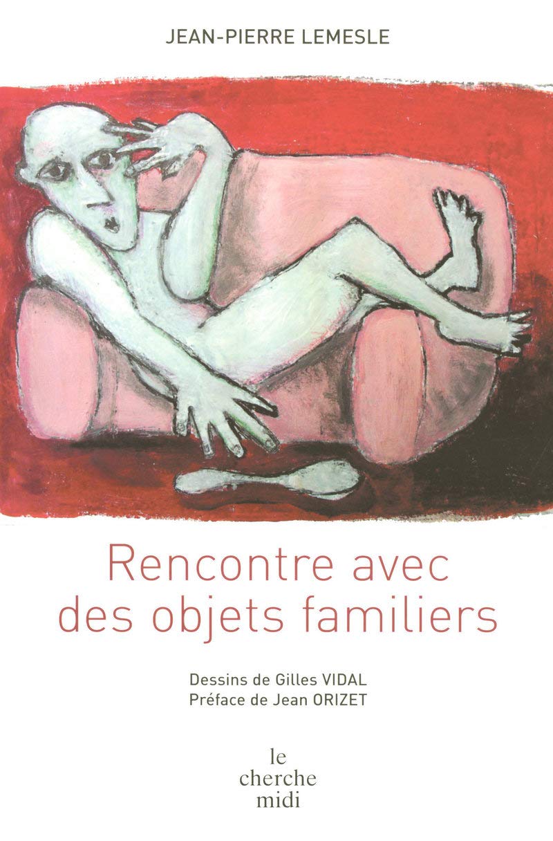 Rencontre avec des objets familiers