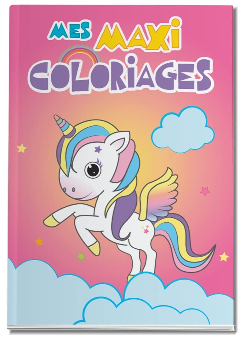 LICORNE - MES MAXI COLORIAGES DE 3 A 5 ANS