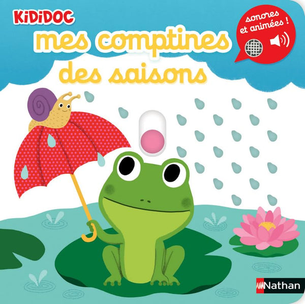 Mes comptines des saisons - Livre Sonore Kididoc - Dès 1 an