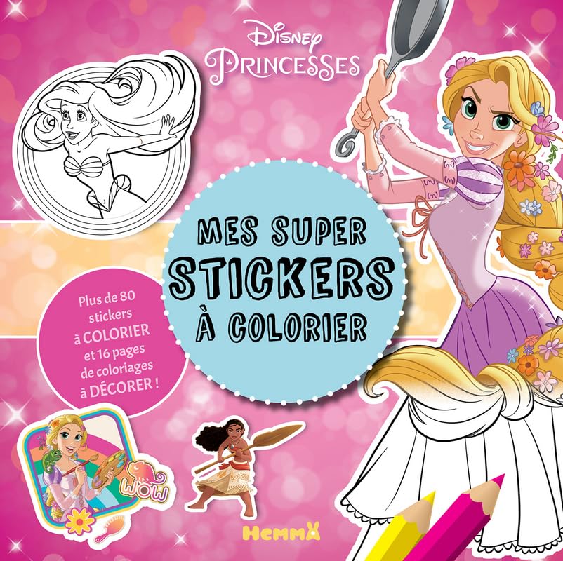 Disney Princesses - Mes super stickers à colorier - Bloc de stickers à colorier - Dès 4 ans