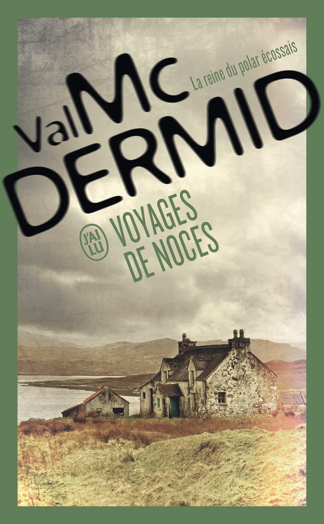 Voyages de noces: Une enquête de Carol Jordan et Tony Hill