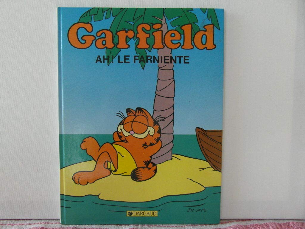 Garfield, tome 11 : Ah, le farniente