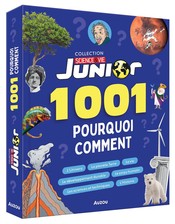 1001 pourquoi comment ¿ science & vie junior