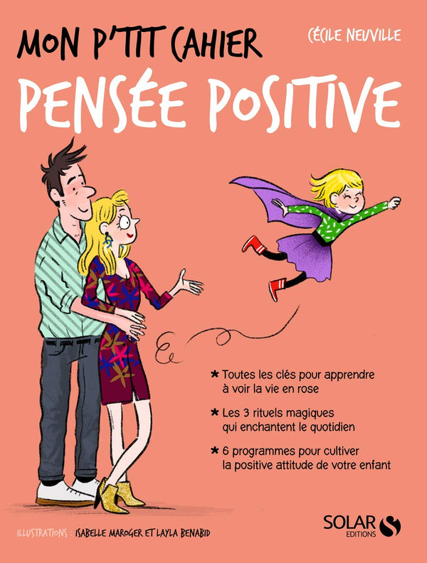 Mon p'tit cahier Pensée positive