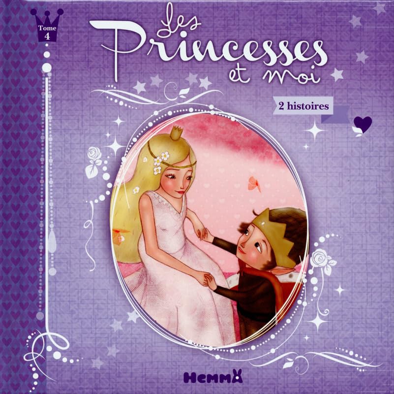 Les Princesses et moi - Tome 4
