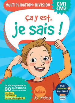 Ça y est, je sais ! Multiplication et Division CM1-CM2