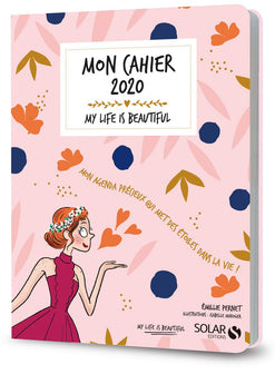 Mon cahier 2020 My life is beautiful