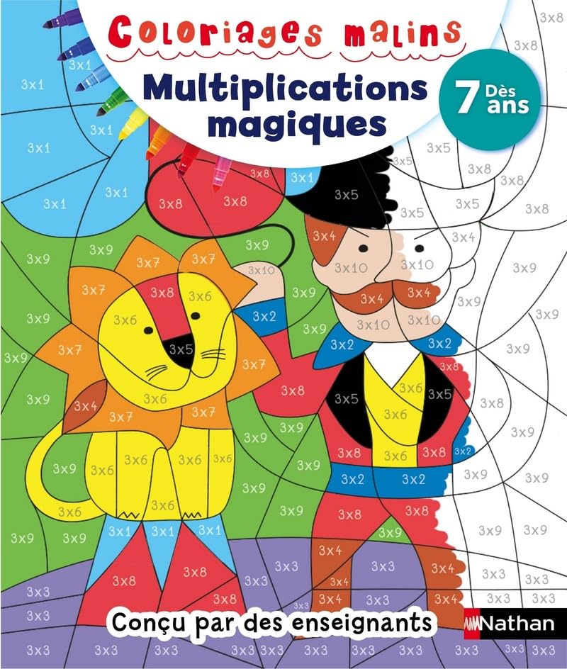 Coloriages magiques Primaire - Pour apprendre les tables de multiplication en coloriant - Dès 7 ans