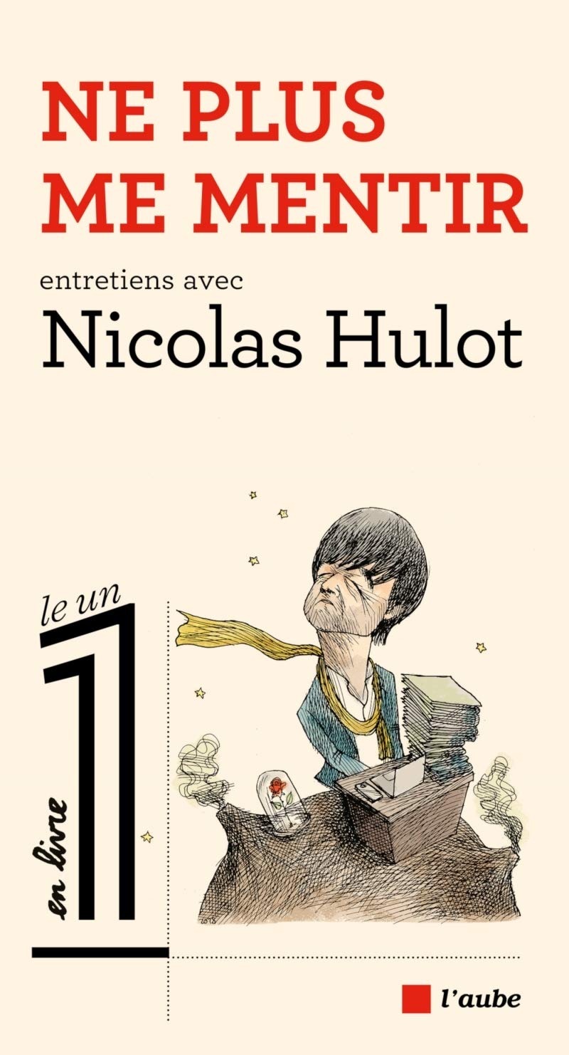 Ne plus me mentir: Entretiens