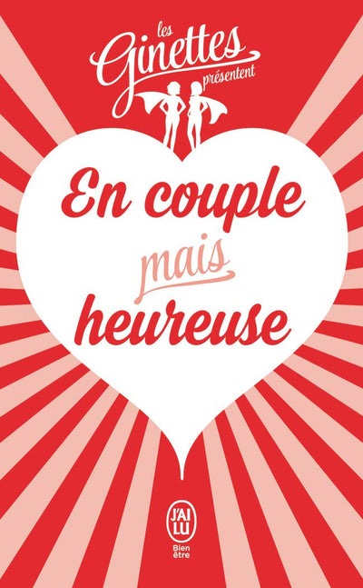 Les Ginettes présentent... : En couple mais heureuse