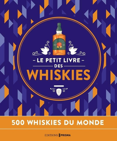 Le petit livre des whiskies - Nouvelle édition