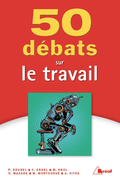 50 débats sur le travail