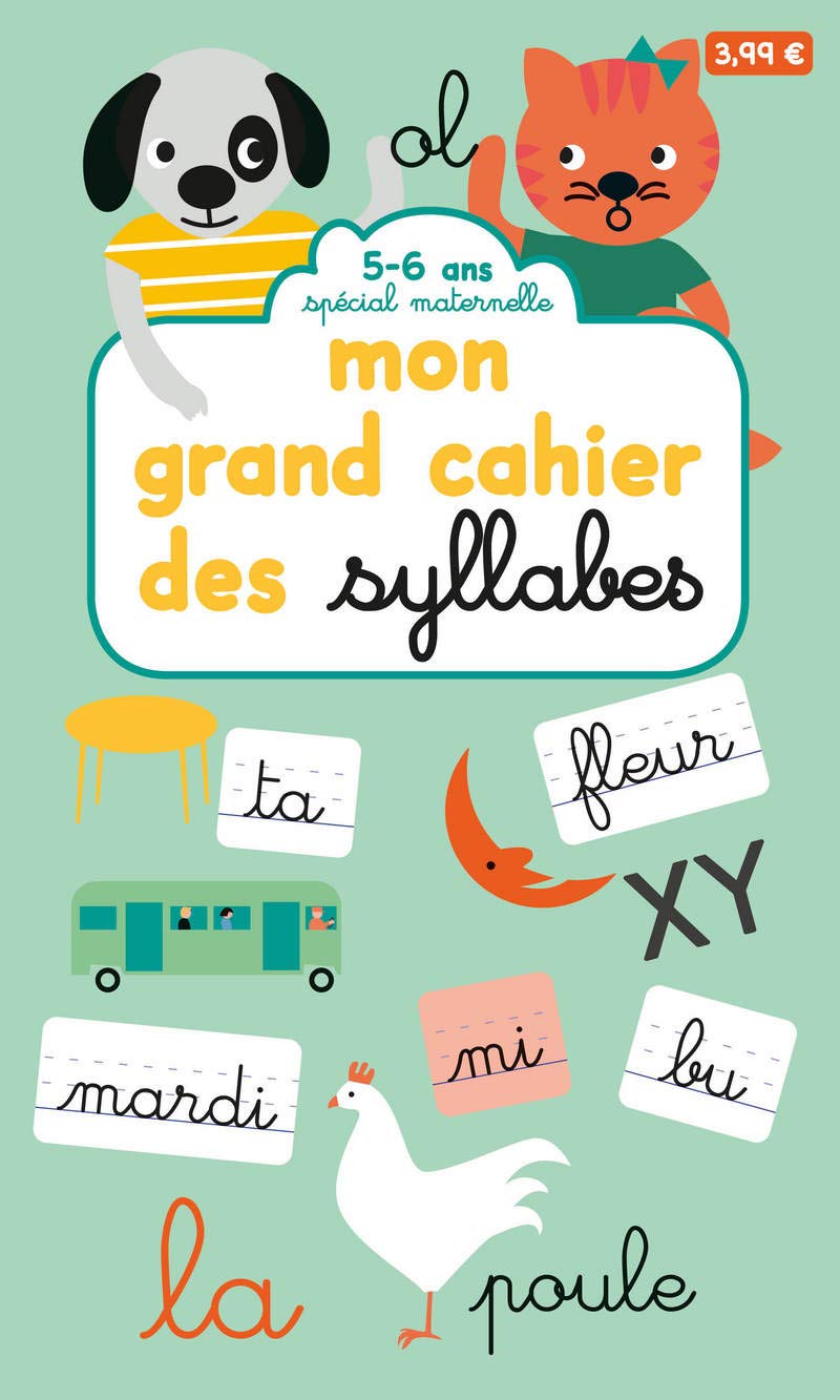 Mon grand cahier des syllabes - Spécial maternelle 5-6 ans