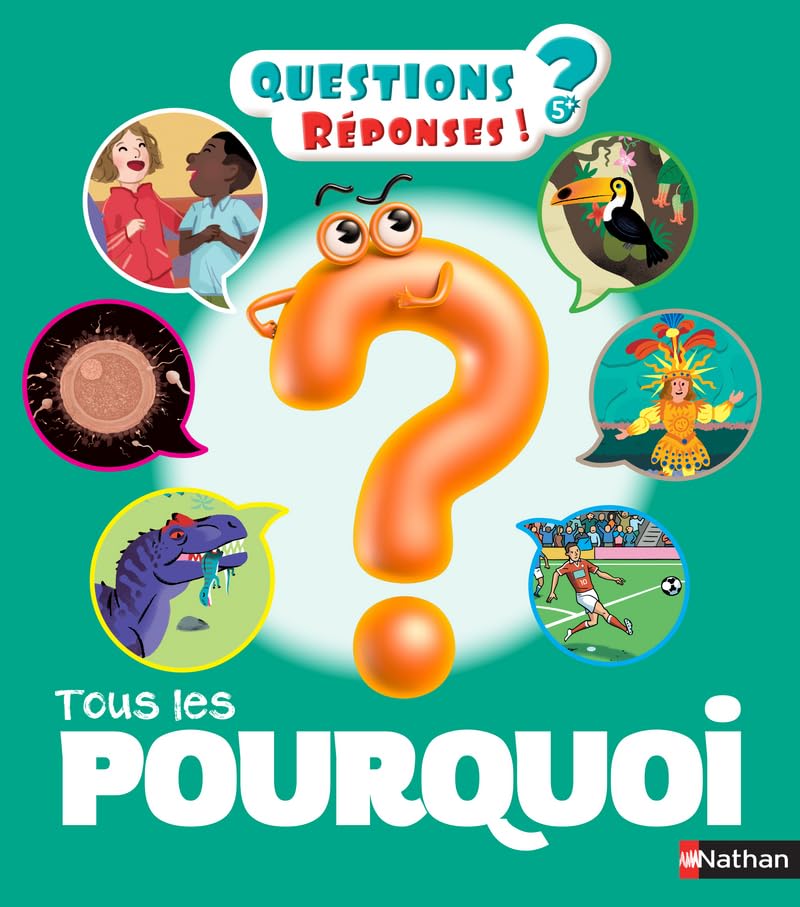 Tous les Pourquoi - 200 Questions/réponses - dès 5 ans