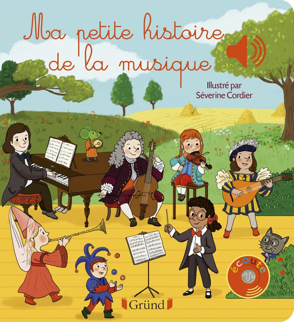 Ma petite histoire de la musique Livre sonore et d'éveil avec 6 puces sonores Bébé dès 6 mois