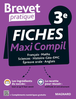 Brevet Pratique Maxi-Compil de fiches la totale 3e Brevet 2024: Toutes les disciplines de l'épreuve et du contrôle continu pour réussir le Brevet