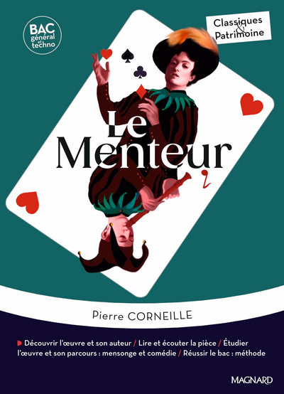 Le Menteur - Bac Français 1re 2025 - Classiques et Patrimoine: Oeuvre au programme - 1re voies générale et technologique, parcours : mensonge et comédie