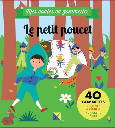 Le petit poucet - Mes contes en gommettes