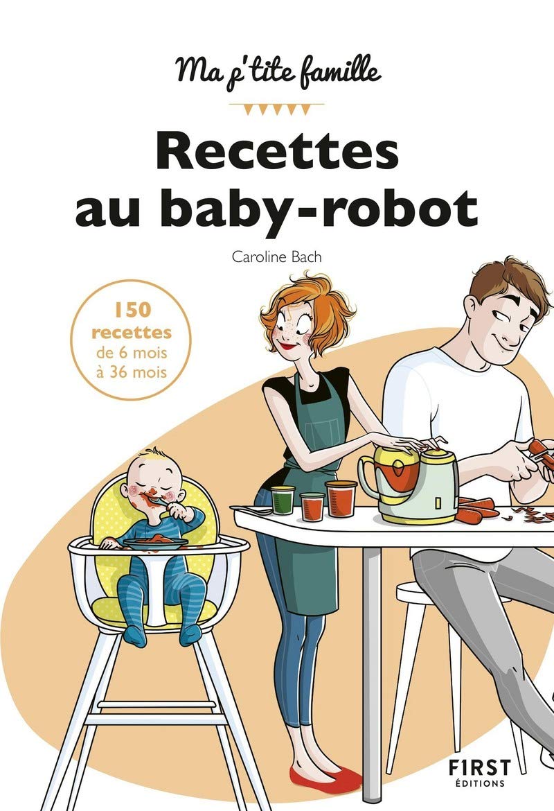 Mes recettes au baby-robot