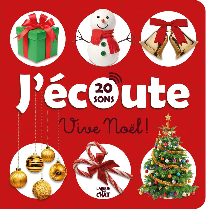 L'imagier qui parle - J'écoute Vive Noël ! - Imagier sonore - Éveil - 18 mois
