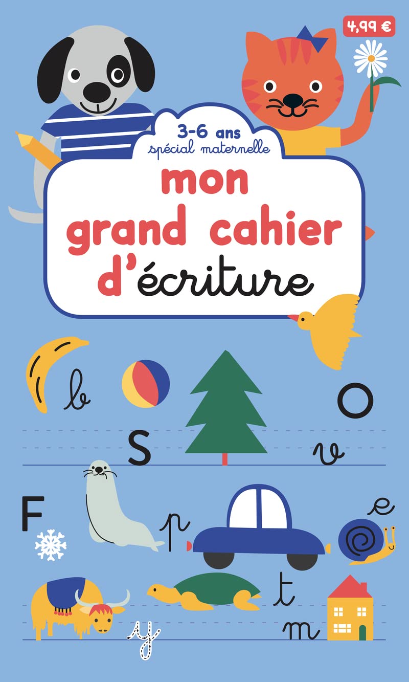 Mon grand cahier d'écriture - Spécial maternelle