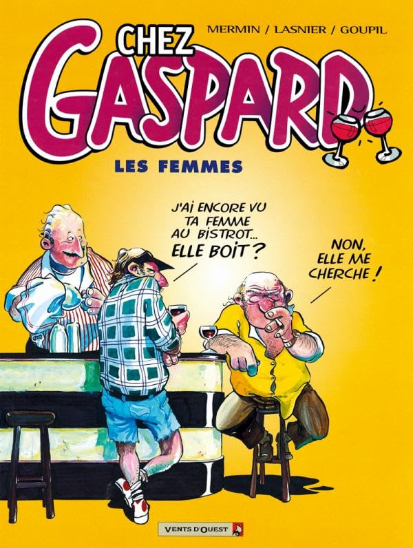 Chez Gaspard. Le Bar des sports, tome 1