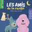 Les Amis de la ruelle- Milie a peur de la nuit - CP niveau 1- Premières lectures Lito