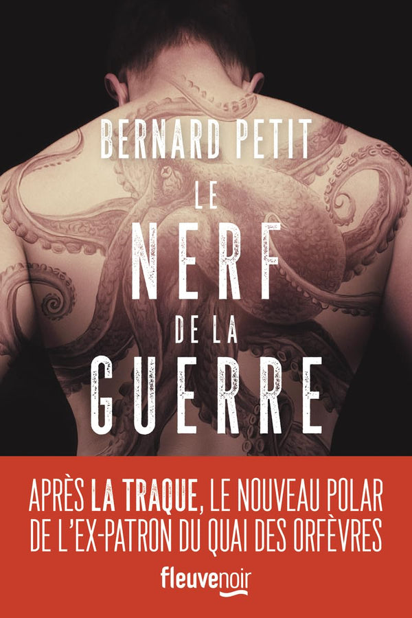 Le Nerf de la guerre: Le polar évènement de l'ex-patron du 36 quai des Orfèvres - Nouveauté polar 2024