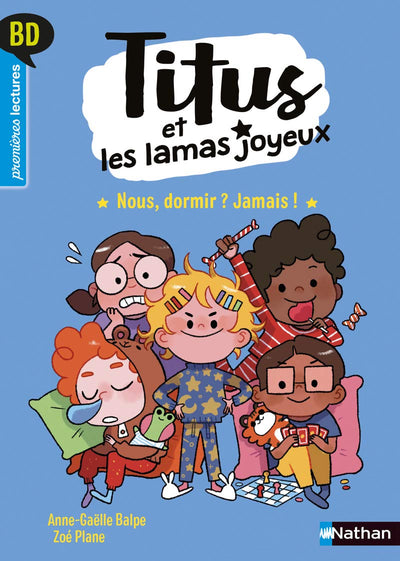 Titus et les lamas joyeux - Nous, dormir ? Jamais ! - Premières lectures BD - Dès 6 ans (4)