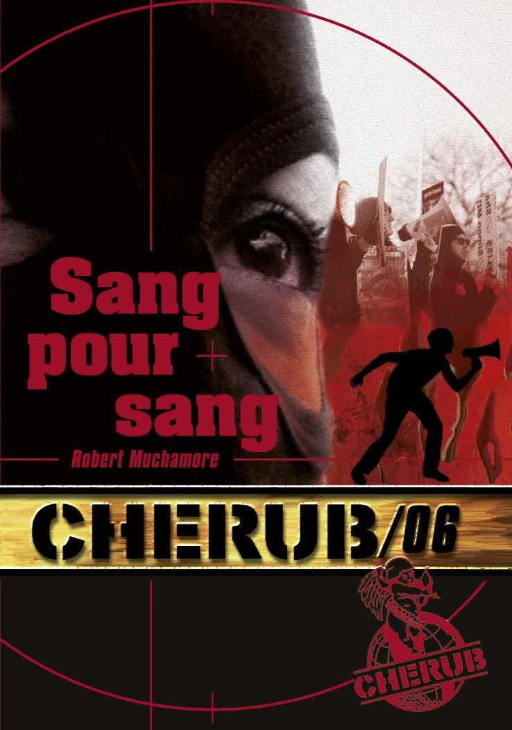 Cherub Mission 6: Sang pour sang