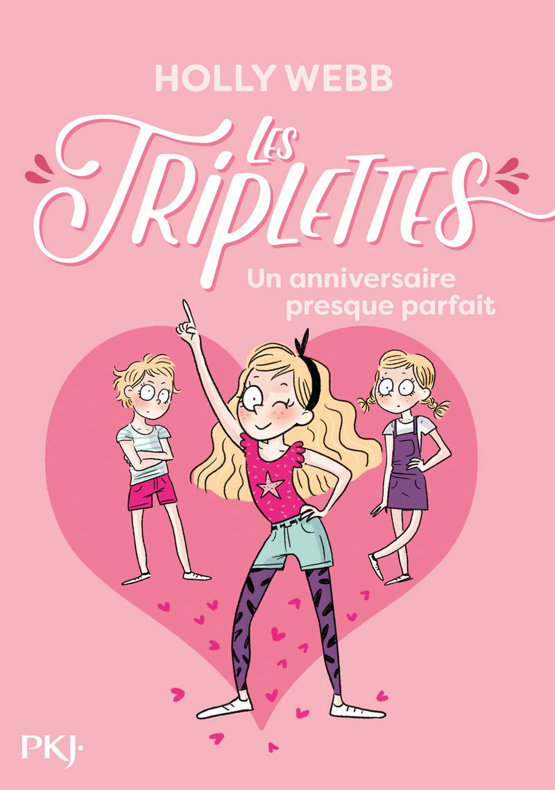 Les triplettes - tome 02 : Un anniversaire presque parfait (2)