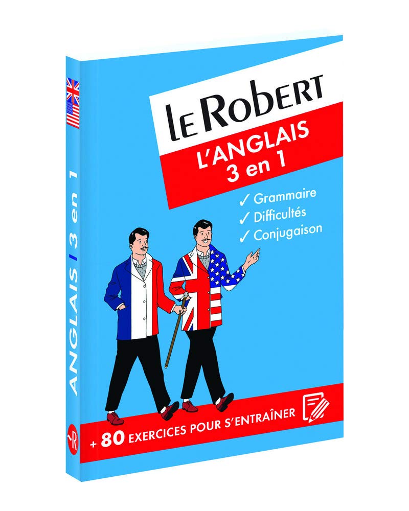Le Robert - L'anglais 3 en 1 : grammaire, difficultés, conjugaison: Broché