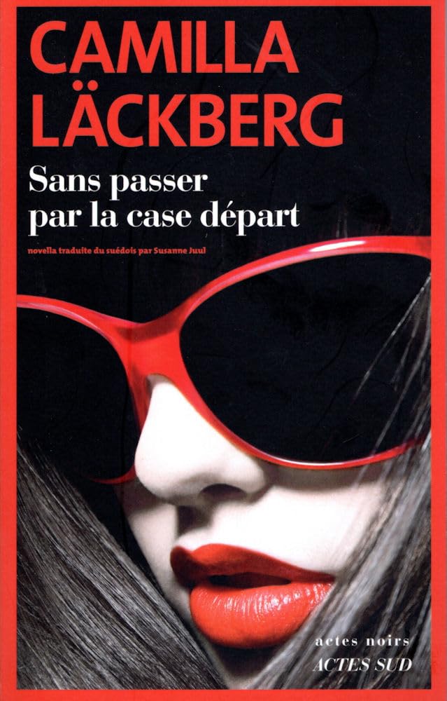 Sans passer par la case départ