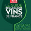 Le Guide des meilleurs vins de France 2022