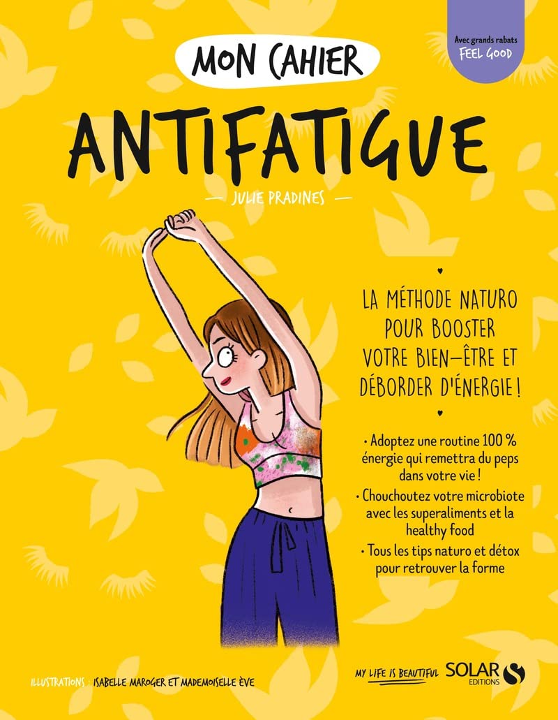 Mon cahier Antifatigue