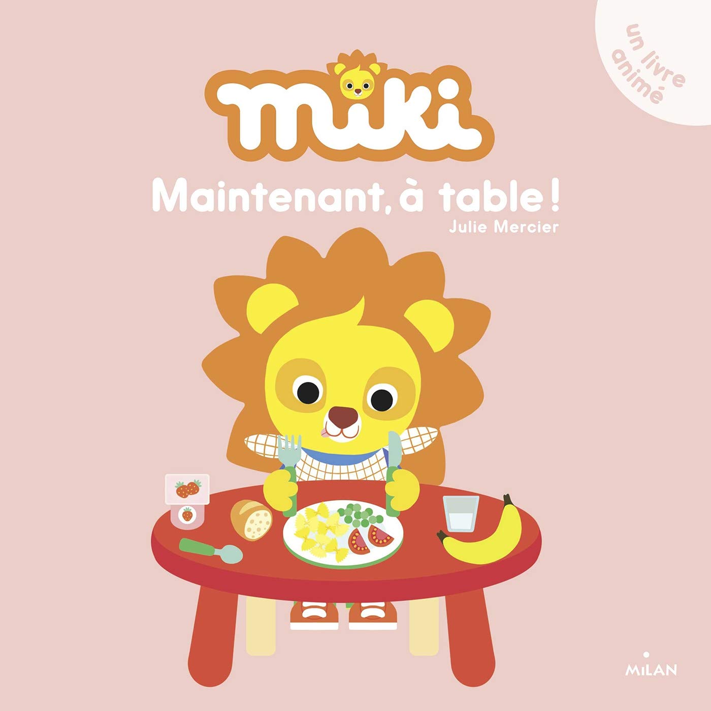 Miki - Maintenant, à table !