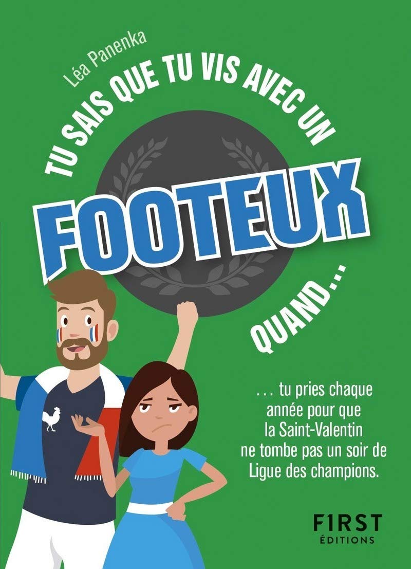 Tu sais que tu vis avec un footeux quand... - ... tu pris chaques années pour que la Saint valentin ne tombe pas un soir de Ligue des champions: ... ... ne tombe pas un soir de Ligue des champions