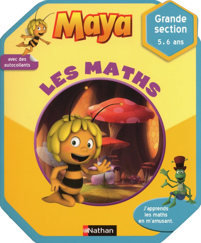 Maya l'abeille - Les maths - 5/6 ans: Grande Section
