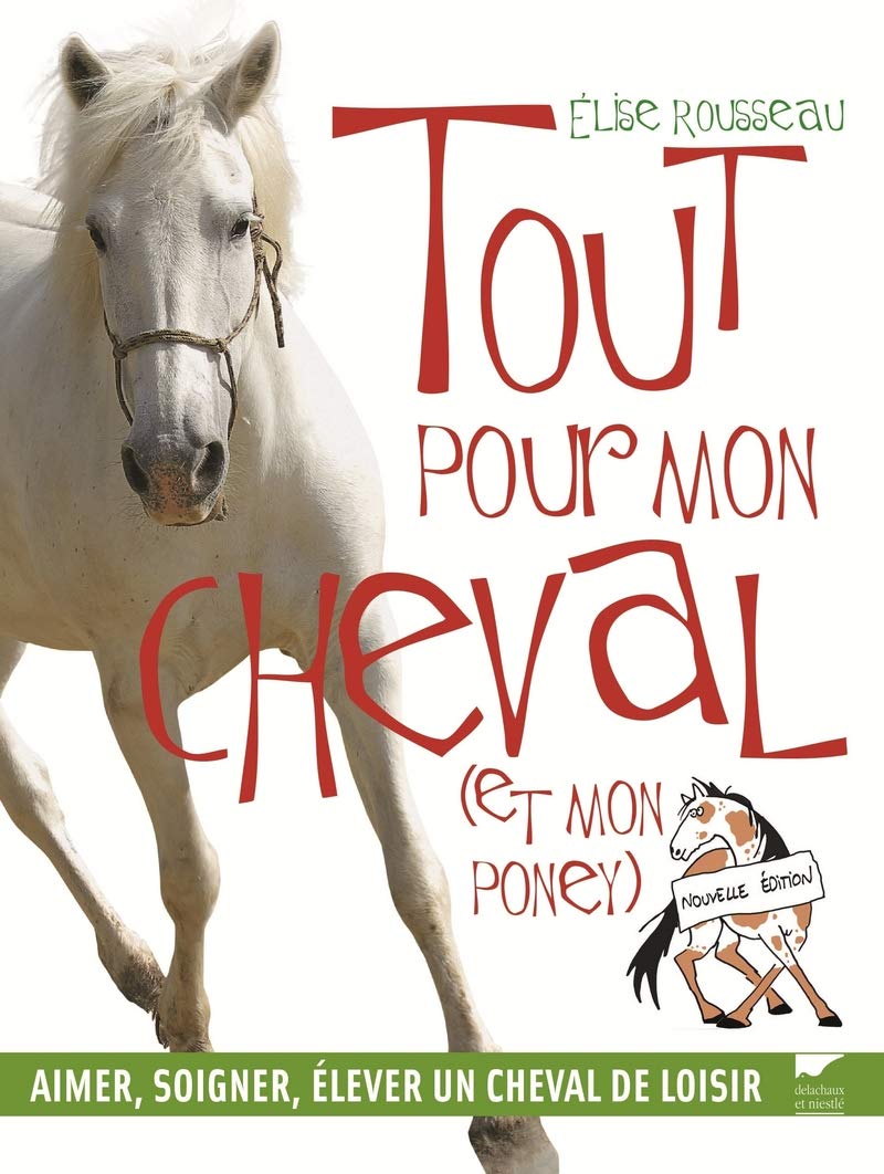 Tout pour mon cheval (et mon poney)