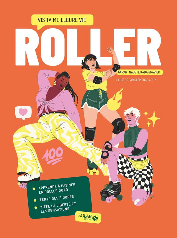 Roller - Vis ta meilleure vie