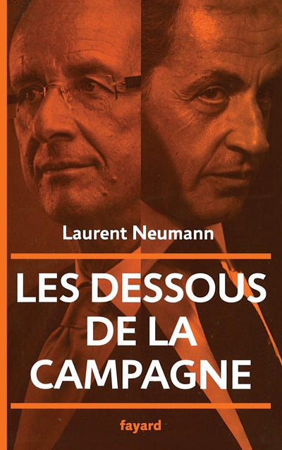 Les dessous de la campagne présidentielle