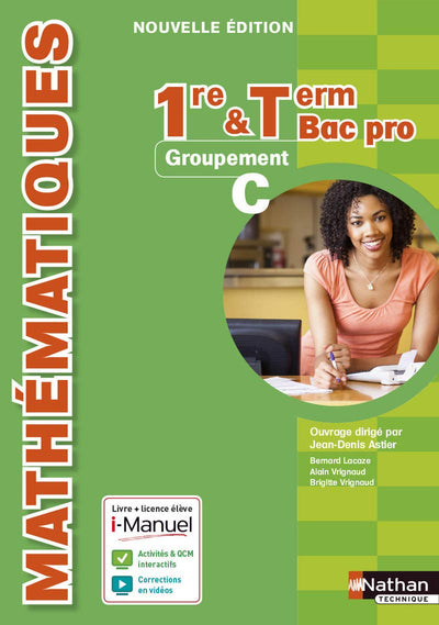 Mathématiques 1re/Tle Bac Pro: Groupement C