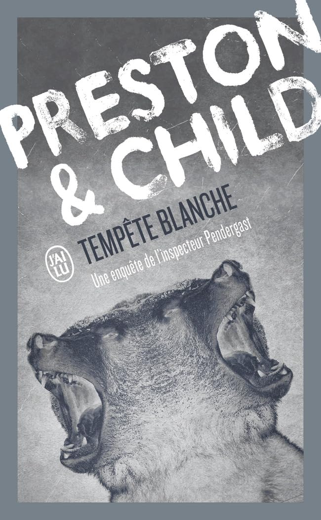 Tempête blanche: Une enquête de l'inspecteur Pendergast
