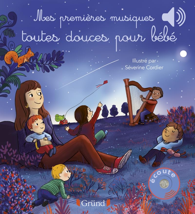 Mes premières musiques toutes douces pour bébé Livre sonore et d'éveil avec 6 puces sonores Bébé dès 6 mois