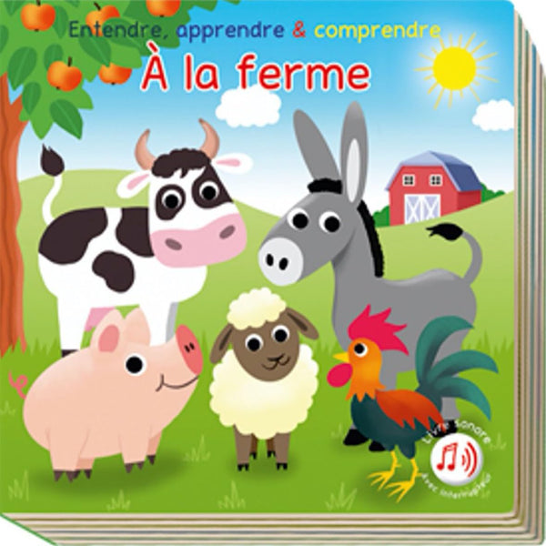 A la ferme entendre, apprendre & comprendre