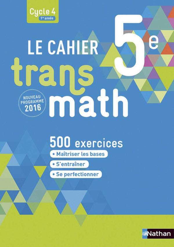 Le Cahier Transmath 5e
